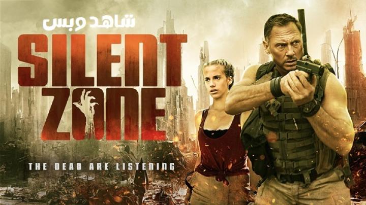 مشاهدة فيلم Silent Zone 2025 مترجم