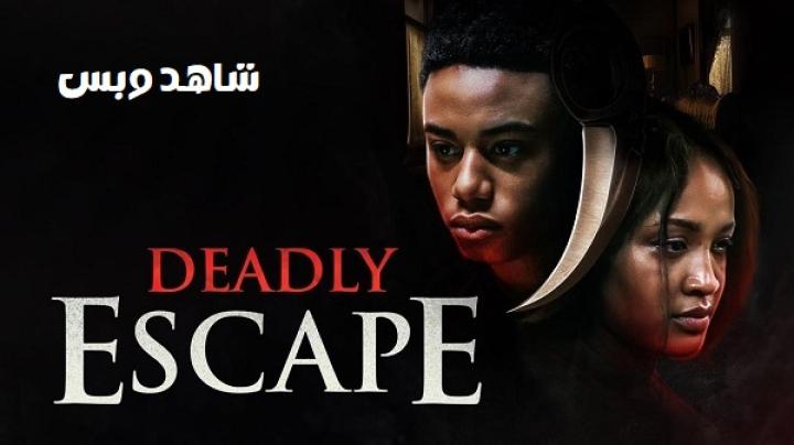 مشاهدة فيلم Deadly Escape 2025 مترجم