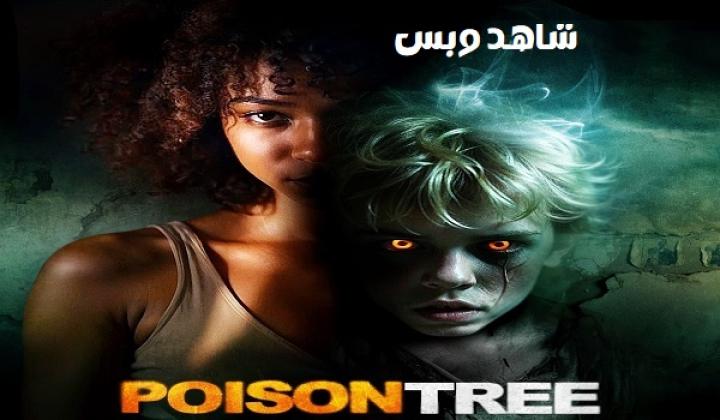 مشاهدة فيلم Poison Tree 2025 مترجم