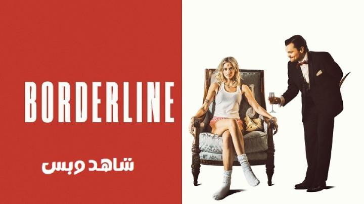 مشاهدة فيلم Borderline 2025 مترجم