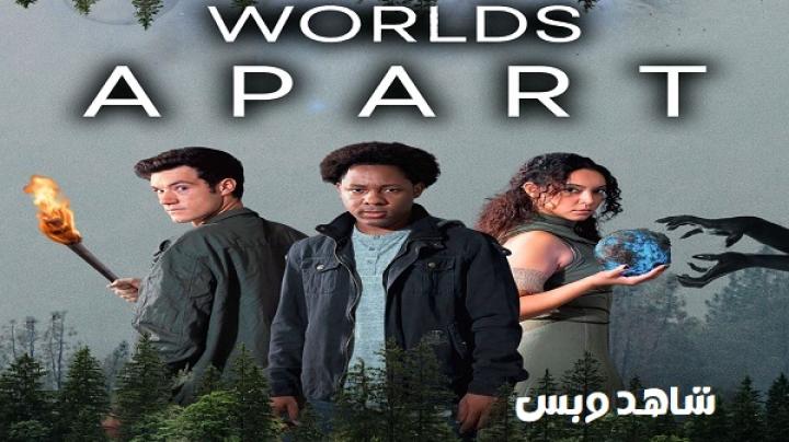 مشاهدة فيلم Worlds Apart 2025 مترجم