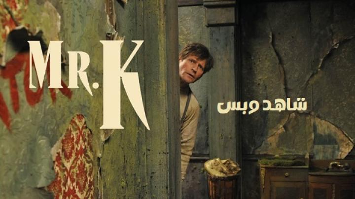 مشاهدة فيلم Mr. K 2024 مترجم